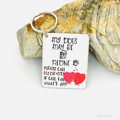 Personalised Pet Home Alone Keyring, Pets Home..