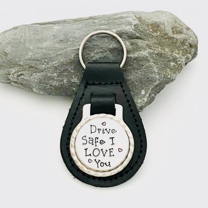 Drive Safe I Love You Keyring, Boyfriend Keyring,..