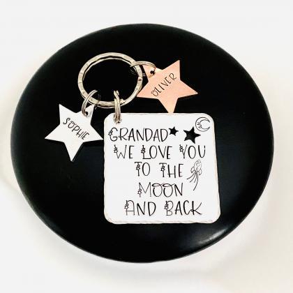 We Love You To The Moon And Back, Keychain Keyring..
