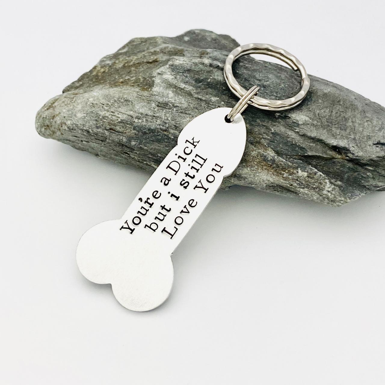 You're A Dick Keyring, Adult Humour, Boyfriend Gift, Willy Shape Keychain, Rude Keyring, Valentines Gift, Male Gift , Penis Keyring