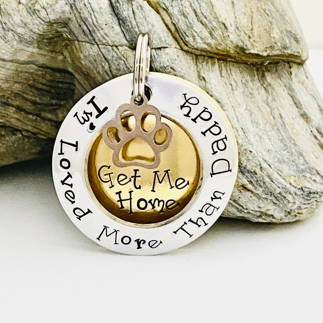 Get me new arrivals home dog tag