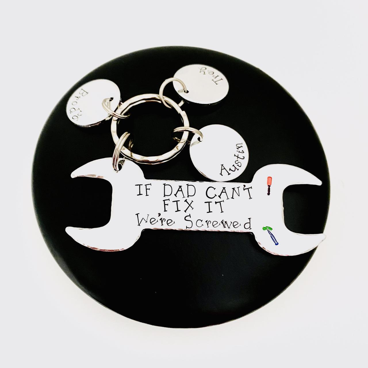 If Dad Can't Fix It Keyring Keychain, Daddy Keychain, Gift For Dad, Fathers Day Gift, Grandad Uncle Gift, Mechanic Gift, Tools Keyring..